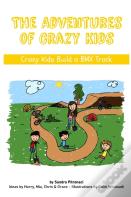 The Adventures Of Crazy Kids
