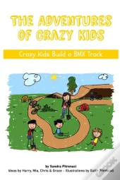 The Adventures Of Crazy Kids
