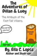 The Adventures Of Dillan & Luey