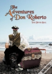 The Adventures Of Don Roberto