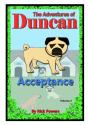 The Adventures Of Duncan - Acceptance - Preview