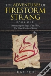 The Adventures Of Firestorm Strang