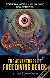 Capa do artigo The Adventures Of Free Diving Derek