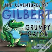 Capa do artigo The Adventures Of Gilbert The Grumpy Gator