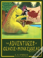 The Adventures Of Gracie & Monkeybear