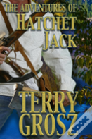 The Adventures Of Hatchet Jack