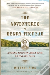 The Adventures Of Henry Thoreau