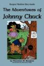The Adventures Of Johnny Chuck - Preview