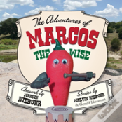 The Adventures Of Marcos The Wise