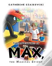 The Adventures Of Max, The Magical Spider