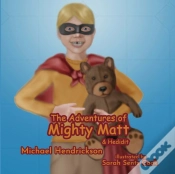 Capa do artigo The Adventures Of Mighty Matt & Hedidit