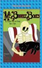 The Adventures Of Mr. Bramble Bones - Preview