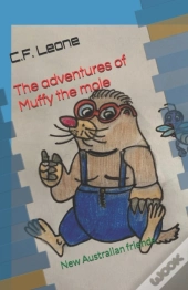 The Adventures Of Muffy The Mole