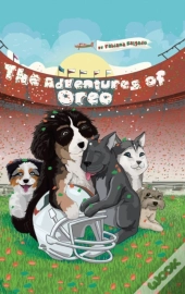 The Adventures Of Oreo