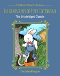 The Adventures Of Peter Cottontail - Preview