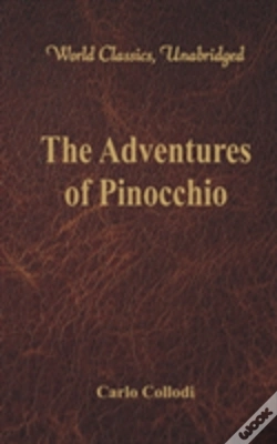 Capa do artigo The Adventures Of Pinocchio (World Classics, Unabridged)