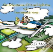 The Adventures Of Pj And Split Pea Vol. I