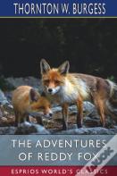The Adventures Of Reddy Fox (Esprios Classics)
