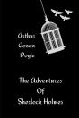 The Adventures Of Sherlock Holmes By Arthur Conan Doyle - Preview