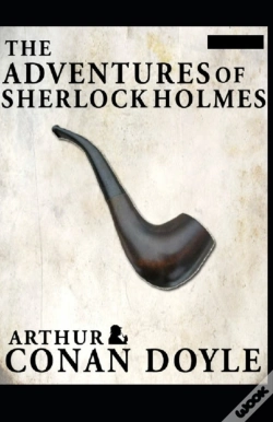 Capa do artigo The Adventures Of Sherlock Holmes(Sherlock Holmes #9) Annotated