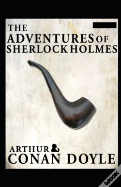 Capa do artigo The Adventures Of Sherlock Holmes(Sherlock Holmes #9) Annotated