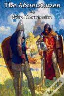 The Adventures Of Sir Gawain
