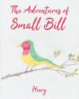 The Adventures Of Small Bill: Whistle - Preview