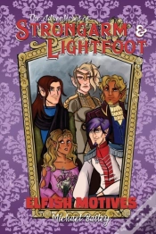 Capa do artigo The Adventures Of Strongarm & Lightfoot - Elfish Motives