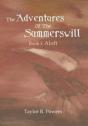 The Adventures Of The Summerswill: Book - Preview