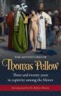 The Adventures Of  Thomas Pellow: Three And Twenty Years In Captivity Among The Moors - Preview