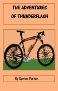 The Adventures Of Thunderflash