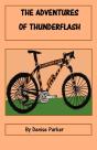The Adventures Of Thunderflash - Preview