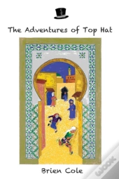 The Adventures Of Top Hat