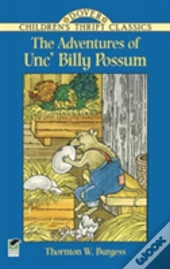 The Adventures Of Unc' Billy Possum