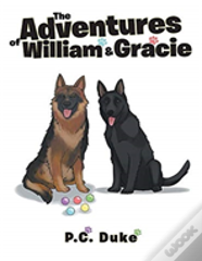 The Adventures Of William And Gracie