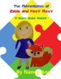 The Adventures Of Zelda And Foxy Roxy - Preview