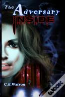 The Adversary Inside