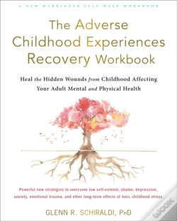Capa do artigo The Adverse Childhood Experiences Recovery Workbook