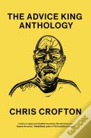 The Advice King Anthology