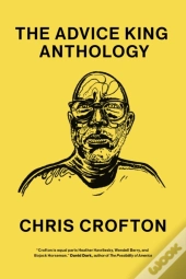 The Advice King Anthology