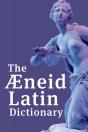 The Aeneid Latin Dictionary - Preview