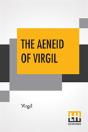 The Aeneid Of Virgil - Preview