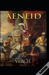 The Aeneid -Virgil Original Edition(Annotated)