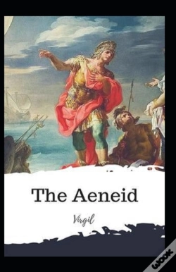 Capa do artigo The Aeneid -Virgil Original Edition(Annotated)