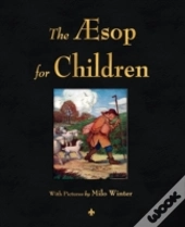 The Aesop For Children (Illustrated Edition)