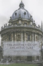 The Aesthetics Of Architecture - Preview