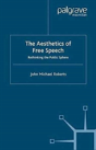 The Aesthetics Of Free Speech - Preview