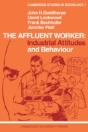The Affluent Worker: Industrial Attitudes And Behaviour - Preview