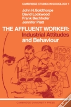 Capa do artigo The Affluent Worker: Industrial Attitudes And Behaviour