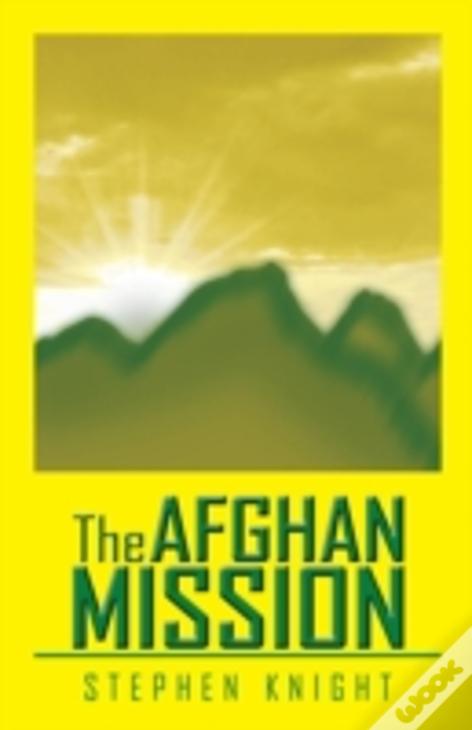 The Afghan Mission
